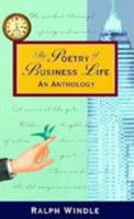 The Poetry of Business Life: An Anthology 1881052591 Book Cover