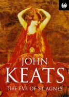 The Eve of Saint Agnes 0141398299 Book Cover