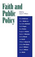 Faith and Public Policy 0739103857 Book Cover
