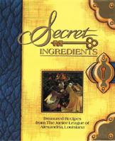 Secret Ingredients 0967525500 Book Cover