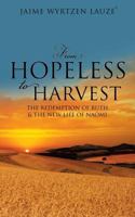 From Hopeless to Harvest 1629522171 Book Cover