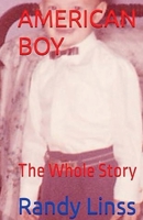 American Boy: The Whole Story B0G76GK8FK Book Cover