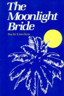 The Moonlight Bride 0807610631 Book Cover