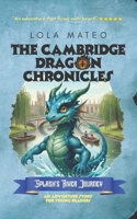 The Cambridge Dragon Chronicles: Splash's River Journey: Book 2 B0GN2W2LWZ Book Cover