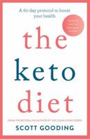 The Keto Diet: A 60-day protocol to boost your health 0733639798 Book Cover