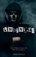 Unhinged (Dance with My Demons) 1763763013 Book Cover