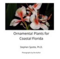 Ornamental Plants for Coastal Florida 1366527399 Book Cover