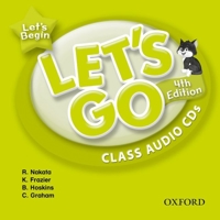 Let's Go, Let's Begin Class Audio CDs: Language Level: Beginning to High Intermediate. Interest Level: Grades K-6. Approx. Reading Level: K-4 0194643425 Book Cover