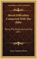 Moral Difficulties 0530395487 Book Cover