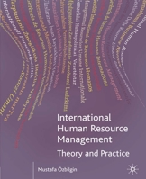 International Human Resource Management: Theory and Practice (Theory & Practice) 0333993233 Book Cover