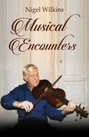 Musical Encounters 1787101274 Book Cover