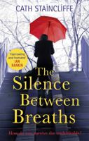 The Silence Between Breaths 1472118014 Book Cover
