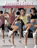 Aerobics Today (Wadsworth's Physical Education Series) 0534358330 Book Cover