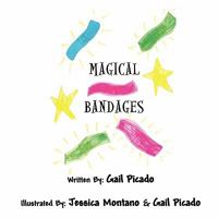 Magical Bandages 1424188512 Book Cover
