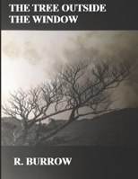 The Tree Outside The Window 1977078435 Book Cover
