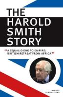 THE HAROLD SMITH STORY 1838476008 Book Cover