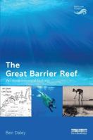 The Great Barrier Reef: An Environmental History 1138095702 Book Cover