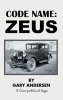 Code Name: Zeus 1514417391 Book Cover