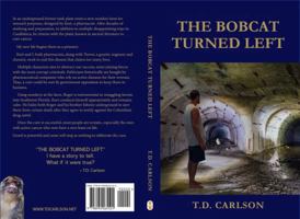 THE BOBCAT TURNED LEFT B0GD1YZ7GX Book Cover