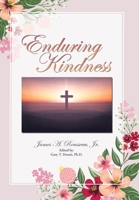 Enduring Kindness 1664282467 Book Cover
