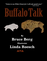 Buffalo Talk 1087861322 Book Cover