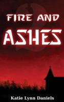 Fire and Ashes 0615753000 Book Cover