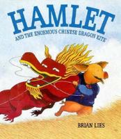 Hamlet and the Enormous Chinese Dragon Kite 0395683912 Book Cover