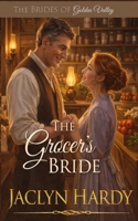 The Grocer's Bride B08FP7SM5S Book Cover