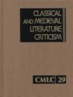 Classical and Medieval Literature Criticism, Volume 29 078762408X Book Cover