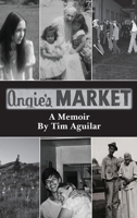 Angie's Market: A Memoir B0GRKWPNFG Book Cover