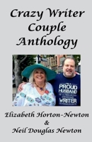 Crazy Writer Couple Anthology B0F2H4F5WH Book Cover