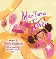 Mae Turns Five 1735056251 Book Cover
