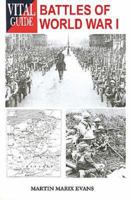 Battles of World War 1 -Vital G (Vital Guides) 1840374098 Book Cover