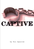 Captive 1105515982 Book Cover