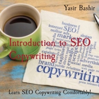 Introduction to SEO Copywriting: Learn SEO Copywriting Comfortably! 9872741298 Book Cover