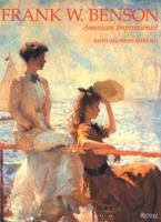 Frank W.Benson: American Impressionist 0847816095 Book Cover
