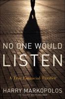 No One Would Listen 0470919000 Book Cover