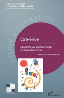 Être-élève: Obstacles aux apprentissages et perception de soi (Savoir Et Formation) (French Edition) 2336427087 Book Cover