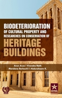 Biodeterioration of Cultural Property and Researches on Conservation of Heritage Buildings 9359190977 Book Cover