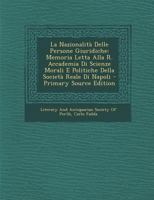 La Nazionalità Delle Persone Giuridiche: Memoria Letta Alla R. Accademia Di Scienze Morali E Politiche Della Società Reale Di Napoli 1295338831 Book Cover