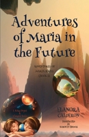 Adventures of Maria in the Future B0CP672JGB Book Cover