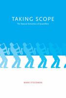 Taking Scope: The Natural Semantics of Quantifiers 0262017075 Book Cover