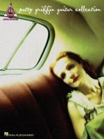 Patty Griffin Guitar Collection 0634054333 Book Cover