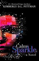 Calm Sparkle 1547205350 Book Cover