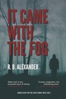 It Came With the Fog (North Devon Thrillers) B0G1Z7XSSV Book Cover