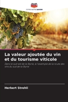 La valeur ajoutée du vin et du tourisme viticole (French Edition) 6209566456 Book Cover