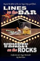 Lines on the Bar . . . Whiskey on the Rocks 1450051367 Book Cover