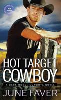 Hot Target Cowboy 1492667692 Book Cover