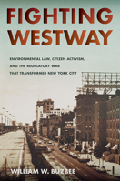 Fighting Westway 0801479444 Book Cover