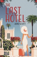 The Last Hotel 0228824664 Book Cover